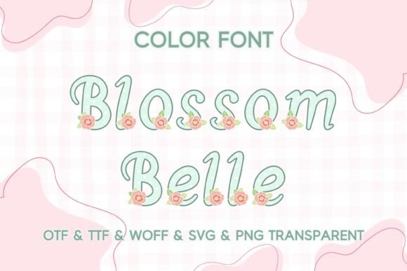 Blossom Belle: A Floral Typeface for Elegant Design