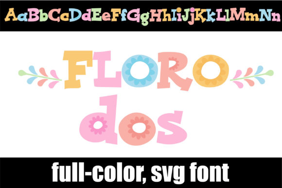 Floro Dos: The Pastel Typeface with a Floral Twist