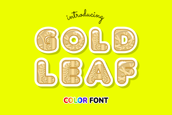 Gold Leaf: The Embossed Color Font for Stunning Visuals