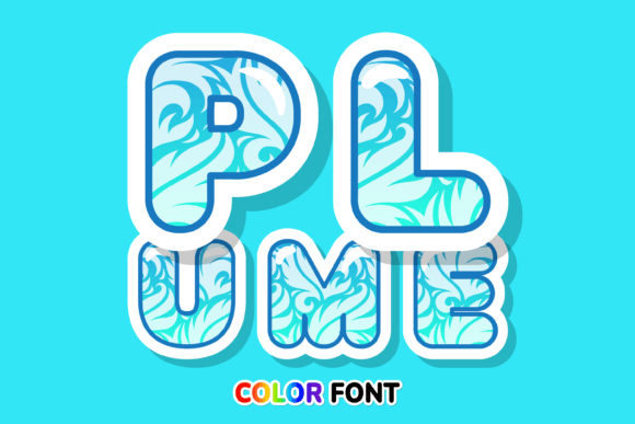 Plume: The Color Font Adding Vibrant Personality to Creative Projects