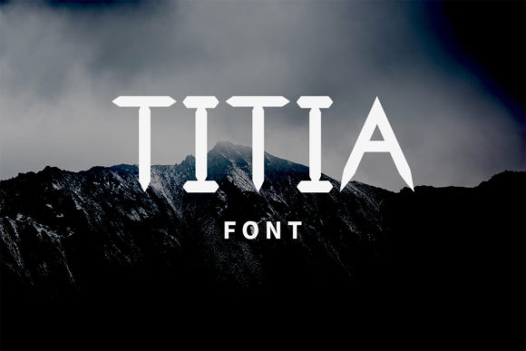 Titia: The Bold Display Font for Modern Branding