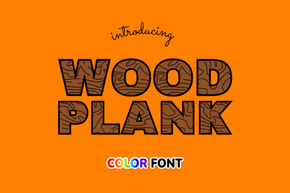 Wood Plank: A Typeface with Authentic Rustic Character